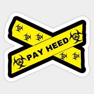 Heed me Sticker